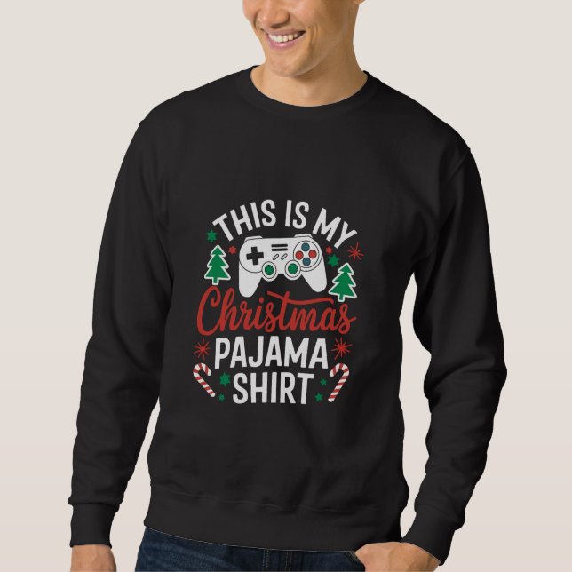 Das ist mein Weihnachts Pajamas Gamer Squad Xmas 2 Sweatshirt (Vorderseite)