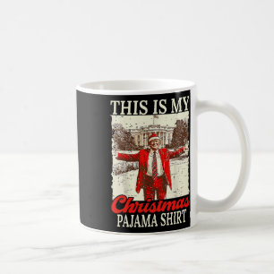Das ist mein Weihnachts-Pajamas Weihnachten Weihna Kaffeetasse