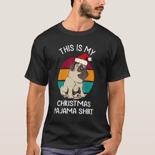 Das ist mein Weihnachts-PJ-Mops, der einen Weihnac T-Shirt (Vorderseite)