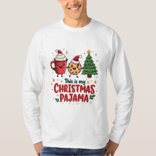 Das ist mein Weihnachts-Pyjama Kekse Heiße Schoko T-Shirt