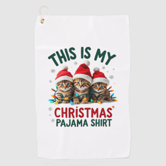 Das ist mein Weihnachts-Pyjama-Shirt Katzenliebhab Golfhandtuch
