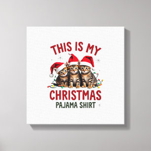 Das ist mein Weihnachts-Pyjama-Shirt Katzenliebhab Leinwanddruck