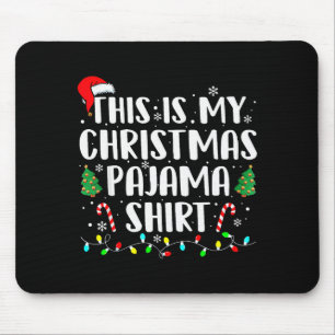 Das ist mein Weihnachts-Pyjama-Shirt-Lichter Männe Mousepad