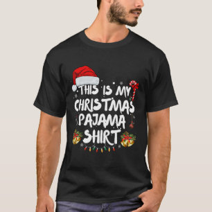 Das ist mein Weihnachts-Pyjama-T-Shirt Lustiges Xm T-Shirt