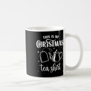 Das ist mein Weihnachts-Tea-Shirt Lustiger Tee-Lie Kaffeetasse