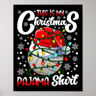 Das ist mein Weihnachtsbaum Pajama Volleyball Weih Poster