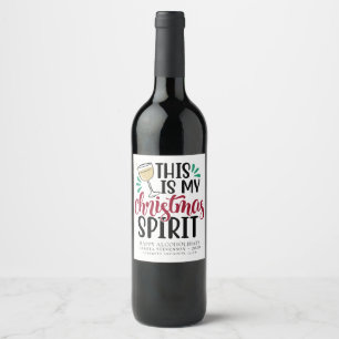 Das ist mein Weihnachtsgeist Funny Drink Spaß Weinetikett