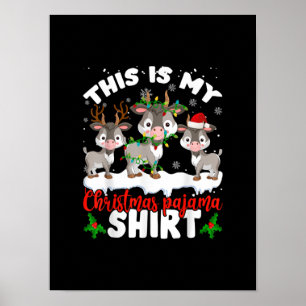 Das ist mein Weihnachtsgeschenk für Pajama Santa G Poster