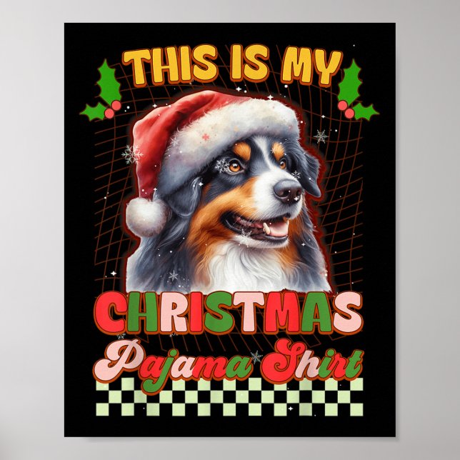 Das ist mein Weihnachtspajama Funny Australian She Poster (Vorne)
