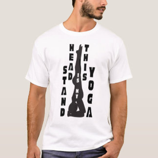 Das ist mein Yoga-Kopfstand T-Shirt