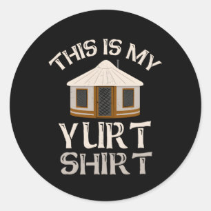 Das ist mein Yururt Camg Yurt Zent Yurt Runder Aufkleber