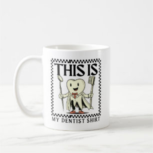 Das ist mein Zahnarzt-Shirt Kaffeetasse