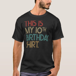 Das ist mein zehnter Geburtstag T-Shirt