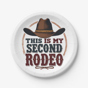 Das ist mein zweiter Rodeo Cowboy West Hat Pappteller