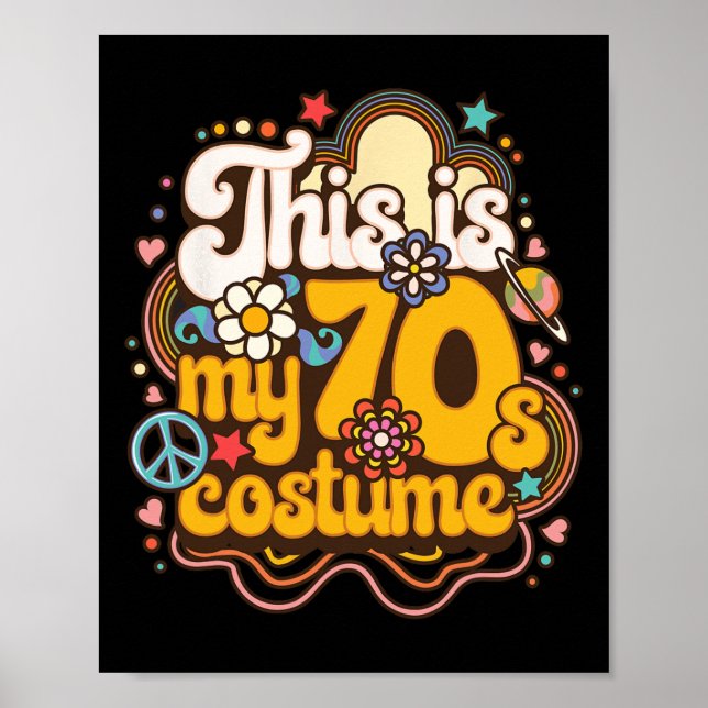 Das ist meine 70er Costume Theme Party Hippie Retr Poster (Vorne)
