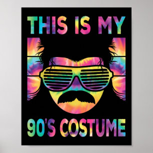 Das ist meine 90er-Kostümbildnerin der 90er Jahre  Poster