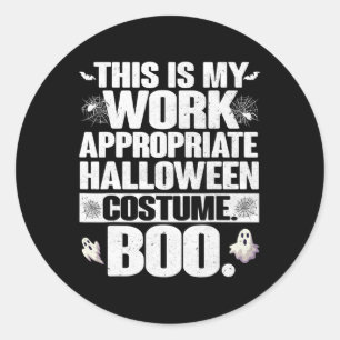 Das ist meine Arbeit passend Halloween Kostüme Boo Runder Aufkleber