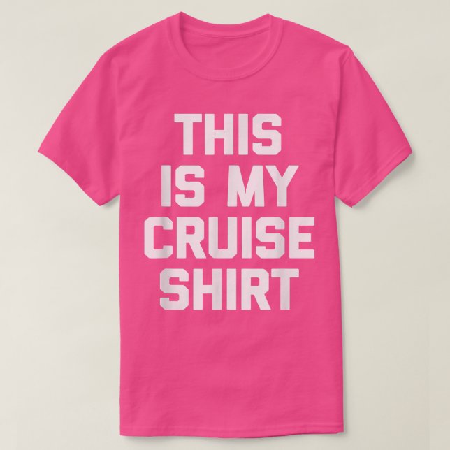 Das ist meine Cruise Funny Cruise Schiff Urlaub Cr T-Shirt (Design vorne)