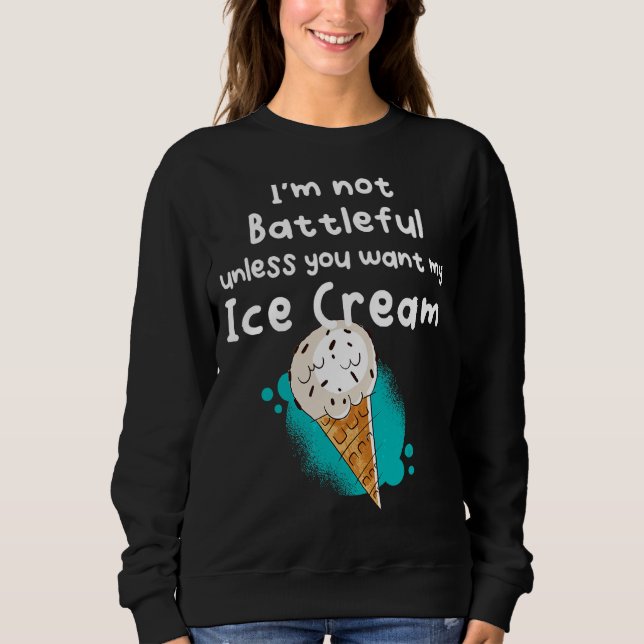 Das ist meine Eiscreme Sweatshirt (Vorderseite)