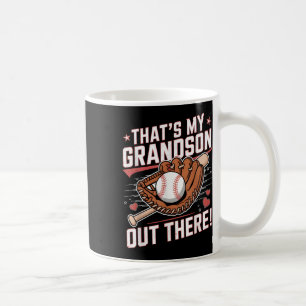 Das ist meine Großmutter da draußen Baseball-Großm Kaffeetasse