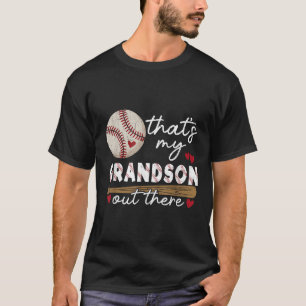 Das ist meine Großmutter da draußen Baseball-Großm T-Shirt