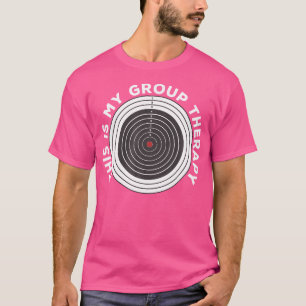 Das ist meine Gruppentherapie für einen Waffenenth T-Shirt