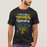 Das ist meine Hanukkah Pajamakah Menorah Chanukah  T-Shirt<br><div class="desc">Das ist meine Hanukkah Pajamakah Menorah Chanukah Pajamas 1.</div>
