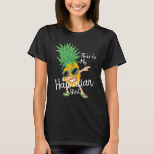 Das ist meine Hawaiian Luau Aloha Hawaii Beach Pin T-Shirt