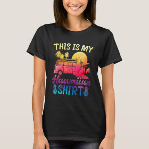 Das ist meine Hawaiianische Aloha Hawaii Beach Ana T-Shirt