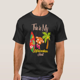 Das ist meine hawaiianische Aloha Hawaii für Männe T-Shirt