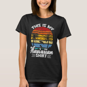 Das ist meine hawaiianische Aloha Hawaii für Männe T-Shirt