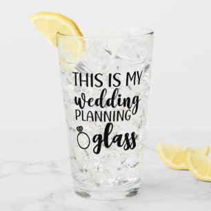 Das ist meine Hochzeitsplanung Braut wird lustig Glas