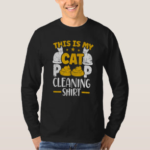 Das ist meine Katze, die Kacke, Katzenbesitzer zu T-Shirt