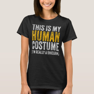 DAS IST MEINE MENSCHLICHE KOSTEN, ICH BIN WIRKLICH T-Shirt