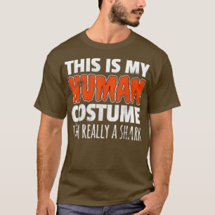 DAS IST MEINE MENSCHLICHE KOSTEN, ICH BIN WIRKLICH T-Shirt