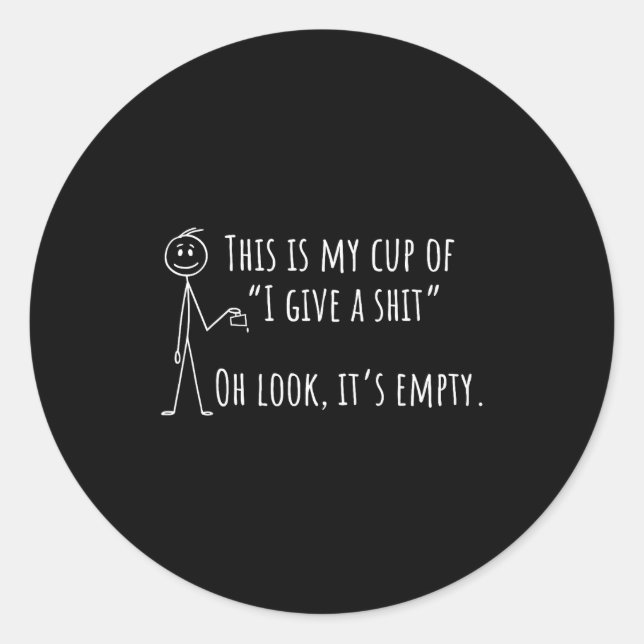 Das Ist Meine Mug Ich Gebe Einen Scheiß Oh, Look,  Runder Aufkleber (Vorderseite)