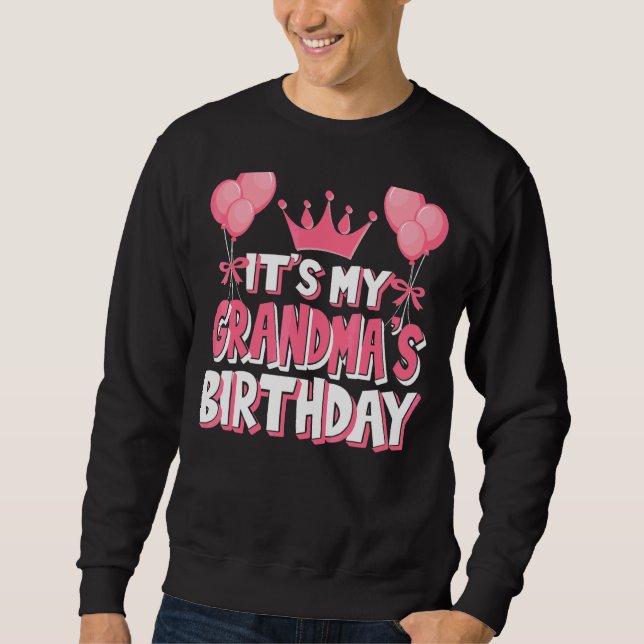 Das ist meine Oma's Geburtstagsfeier Sweatshirt (Vorderseite)
