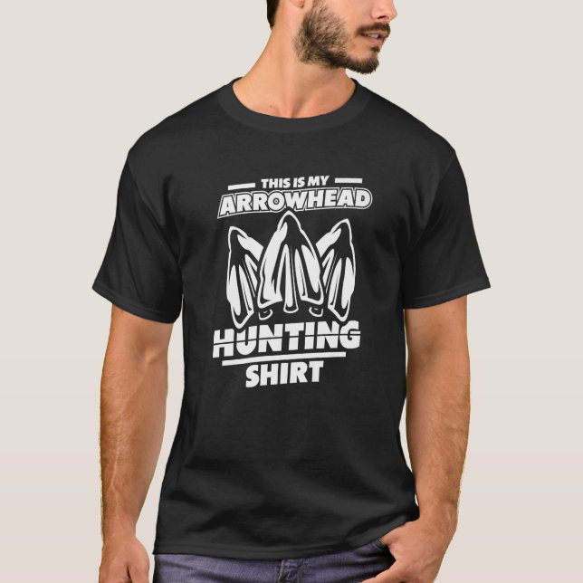 Das ist meine Pfeilspitzen-Jagdkleidung Arrowhead  T-Shirt (Vorderseite)
