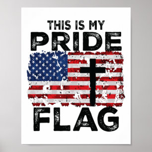 Das ist meine Pride-Flagge Jesus Kreuz USA Amerika Poster