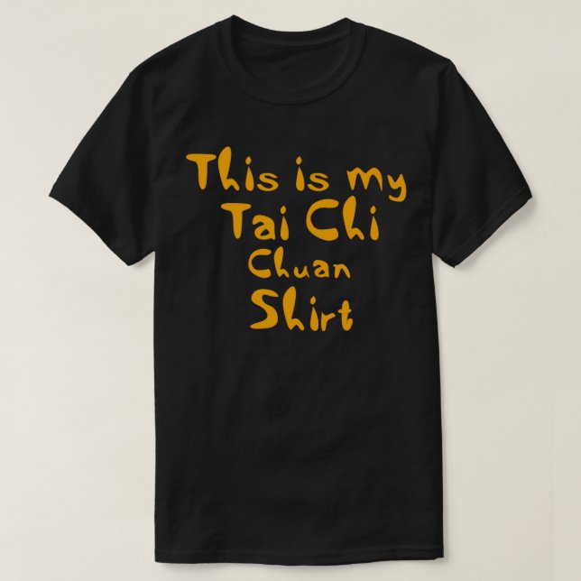 Das ist meine Tai Chi Chuan T-Shirt (Design vorne)