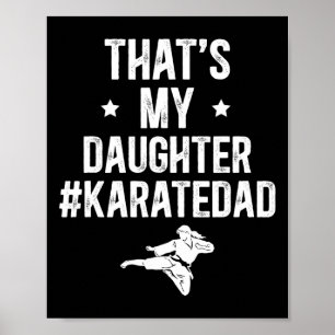 Das ist meine Tochter Karate Vater Karate Vater Poster