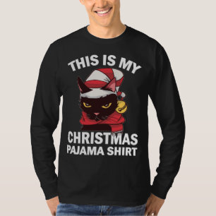 Das ist meine Weihnachts Pajama Angry Cat Weihnach T-Shirt