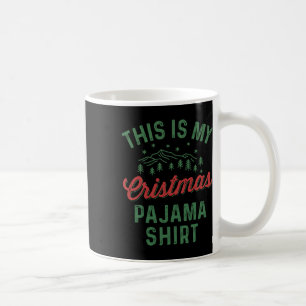 Das ist meine Weihnachts Pajama Funny Men Women Pj Kaffeetasse