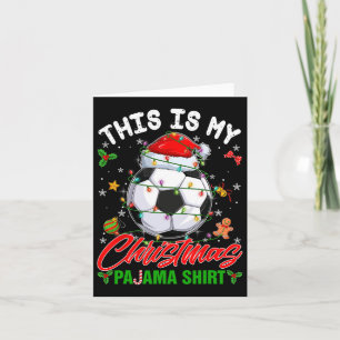 Das ist meine Weihnachts-Pajama-Fußball-Weihnachts Karte