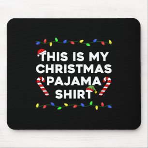 Das ist meine Weihnachts Pajama Lights Fun Holiday Mousepad