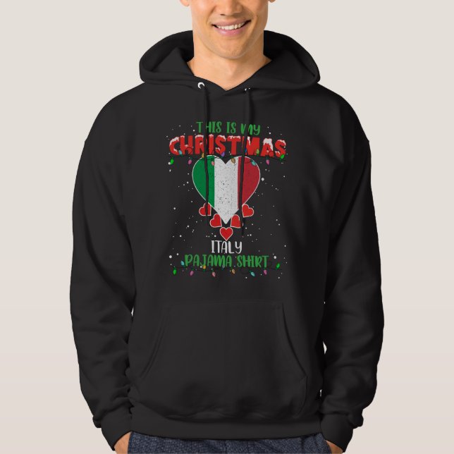 Das ist meine Weihnachtsbeleuchtung Liebe Italien  Hoodie (Vorderseite)