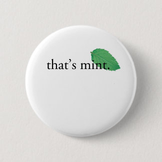 "Das ist Minze " Button
