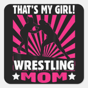 Das ist My Girl - Girls Wrestling - Wrestling Mama Quadratischer Aufkleber