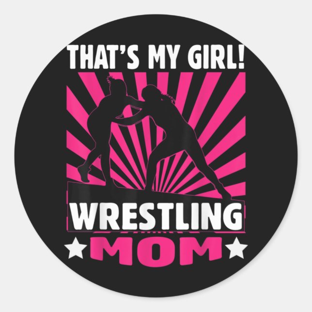 Das ist My Girl - Girls Wrestling - Wrestling Mama Runder Aufkleber (Vorderseite)