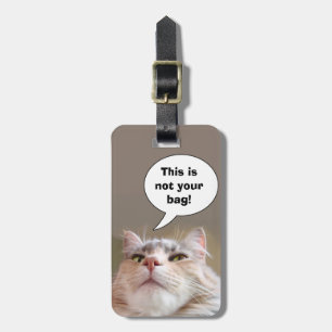 Das ist nicht Ihre Tasche Gepäckanhänger